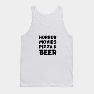 Horror Movies Pizza & Beer Tank Top